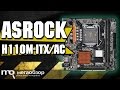 Видео - ASRock H110M-ITX/ac обзор материнской платы