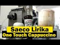 Видео - Кофемашина Saeco Lirika One Touch Cappuccino