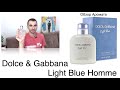 Видео - Обзор Аромата- Light Blue pour Homme Dolce &amp; Gabbana