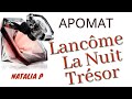 Видео - Аромат Lancôme La Nuit Trésor-Кондитерская сладость!