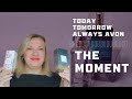 Видео - Новые ароматы the Moment Эйвон / Парные ароматы серии Today Tomorrow Always