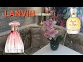 Видео - Парфюмы купила в Апреле LANVIN