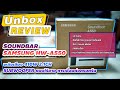 Видео - [Unbox &amp; Review]Soundbar Samsung HW-A550 พลังเสียง 410W 2.1CH Subwoofer แบบไร้สาย เชื่อมต่อครบครัน🔉🔊