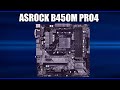 Видео - Материнская плата ASRock B450M Pro4