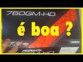 Видео - Placa Mãe ASRock 760GM-HD AM3+ | Melhor custo benefício ?