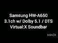 Видео - Samsung HW A650 || 3.1ch With Dolby 5.1 || DTS Virtual X Soundbar (‎@redonwebtv7300  )