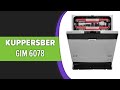 Видео - Посудомоечная машина Kuppersberg GIM 6078