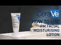 Видео - How to use the PM Facial Moisturising Lotion? | Cerave Benelux