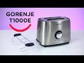 Видео - Toster - Gorenje T1000E #KontaktHome