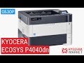 Видео - Обзор принтера Kyocera ECOSYS P4040dn