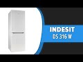 Видео - Холодильник Indesit DS 316 W