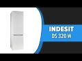 Видео - Холодильник Indesit DS 320 W