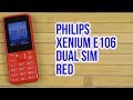 Видео - Распаковка Philips Xenium E106 Dual SIM Red