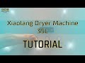 Видео - Xiaolang Dryer Machine 35L Tutorial