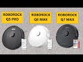 Видео - ROBOROCK Q5 PRO vs Q8 MAX vs Q7 MAX - Comparison - Features