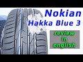 Видео - Nokian Hakka Blue 3 /// review in English