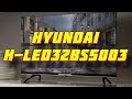 Видео - Телевизор Hyundai 32  H-LED32BS5003