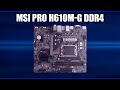 Видео - Материнская плата MSI PRO H610M-G DDR4