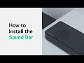 Видео - How to Install the Sound Bar