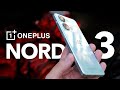 Видео - Годнота или отстой? Обзор OnePlus Nord 3 с камерой от OnePlus 11