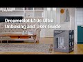 Видео - How to Set Up and Use Dreame L10s Ultra