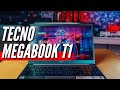 Видео - НОУТБУК для 2023 года 🔻 TECNO MEGABOOK T1 🔻 Intel Core i5, 16Gb, 512Gb, 15.6 IPS