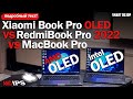 Видео - Xiaomi Book Pro OLED vs MacBook Pro vs RedmiBook Pro! Разбираемся!