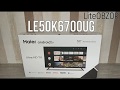 Видео - Распаковка телевизора Haier LE50K6700UG c 4K HDR на Android TV 9 | Первый взгляд | Первое включение