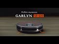 Видео - Робот-пылесос GARLYN SR-600 | Построение карты и управление со смартфона | УФ-обеззараживание