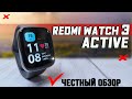 Видео - ТОП КОМФОРТ за недорого. Redmi Watch 3 Active. Полный обзор со всеми тестами Разбор минусов и плюсов