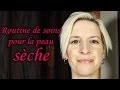 Видео - Mes 7 produits favoris pour la peau sèche (type de peau)