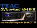 Видео - Für Kassette, CD, USB: Kaufempfehlung oder SCHROTT??? TEAC Multideck  AD850