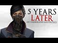 Видео - Dishonored 2: 5 Years Later