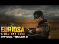 Видео - FURIOSA : A MAD MAX SAGA | OFFICIAL TRAILER #2