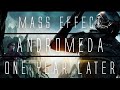 Видео - Mass Effect: Andromeda... 1 Year Later