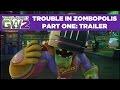 Видео - Trouble in Zombopolis Part 1 Gameplay Trailer | Plants vs. Zombies Garden Warfare 2