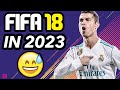 Видео - I Played FIFA 18 Again In 2023 And It Wasn&#39;t Bad! 😅