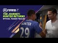 Видео - FIFA 18 | THE JOURNEY: HUNTER RETURNS | OFFICIAL TEASER TRAILER