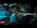 Видео - 🔴LIVE - DR DISRESPECT - TITANFALL 2 | FULL CAMPAIGN