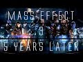 Видео - Mass Effect 3... 5 Years Later