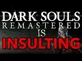 Видео - Dark Souls Remastered Is Insulting