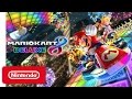 Видео - Mario Kart 8 Deluxe - Nintendo Switch Presentation 2017 Trailer