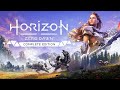 Видео - Horizon Zero Dawn Complete Edition for PC – Launch Trailer