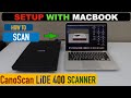 Видео - Canon Canoscan Lide 400 Setup Macbook, Install Drivers, Scanning Artwork Review.