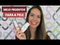 Видео - Produtos para cuidado da pele - Meus queridos