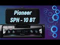 Видео - Обзор автомагнитолы Pioneer SPH-10BT