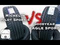 Видео - Michelin PILOT SPORT 4 или Goodyear EAGLE SPORT ?!