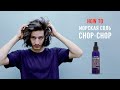 Видео - HOW-TO | Морская соль Chop-Chop | Как укладывать волосы солью