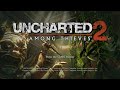 Видео - PS3 Longplay [011] Uncharted 2: Among Thieves (EU)