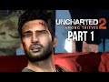 Видео - UNCHARTED 2 AMONG THIEVES PS4 Gameplay Walkthrough Part 1 (Uncharted Nathan Drake Collection)